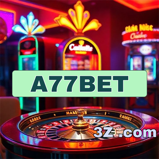 Seção Paga do a77bet: Apostas Que Garantem Diversão e Prêmios